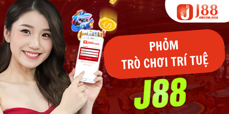 Game bài J88 mang đến Phỏm, trò chơi trí tuệ hấp dẫn