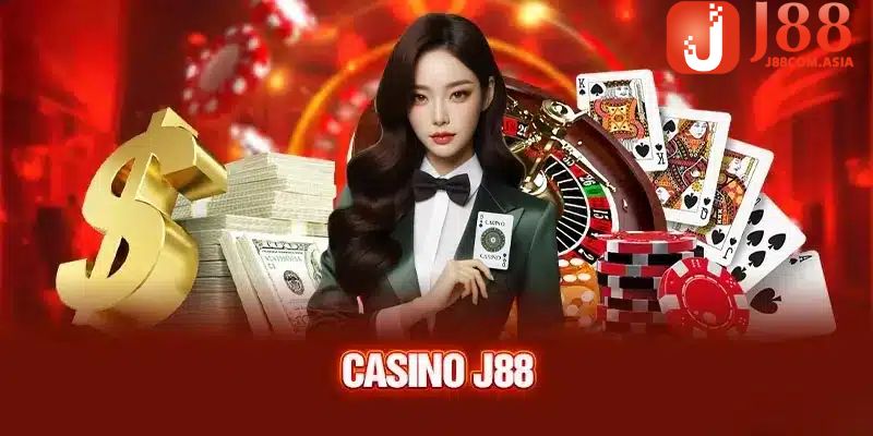 Tìm hiểu rõ hơn về Casino J88